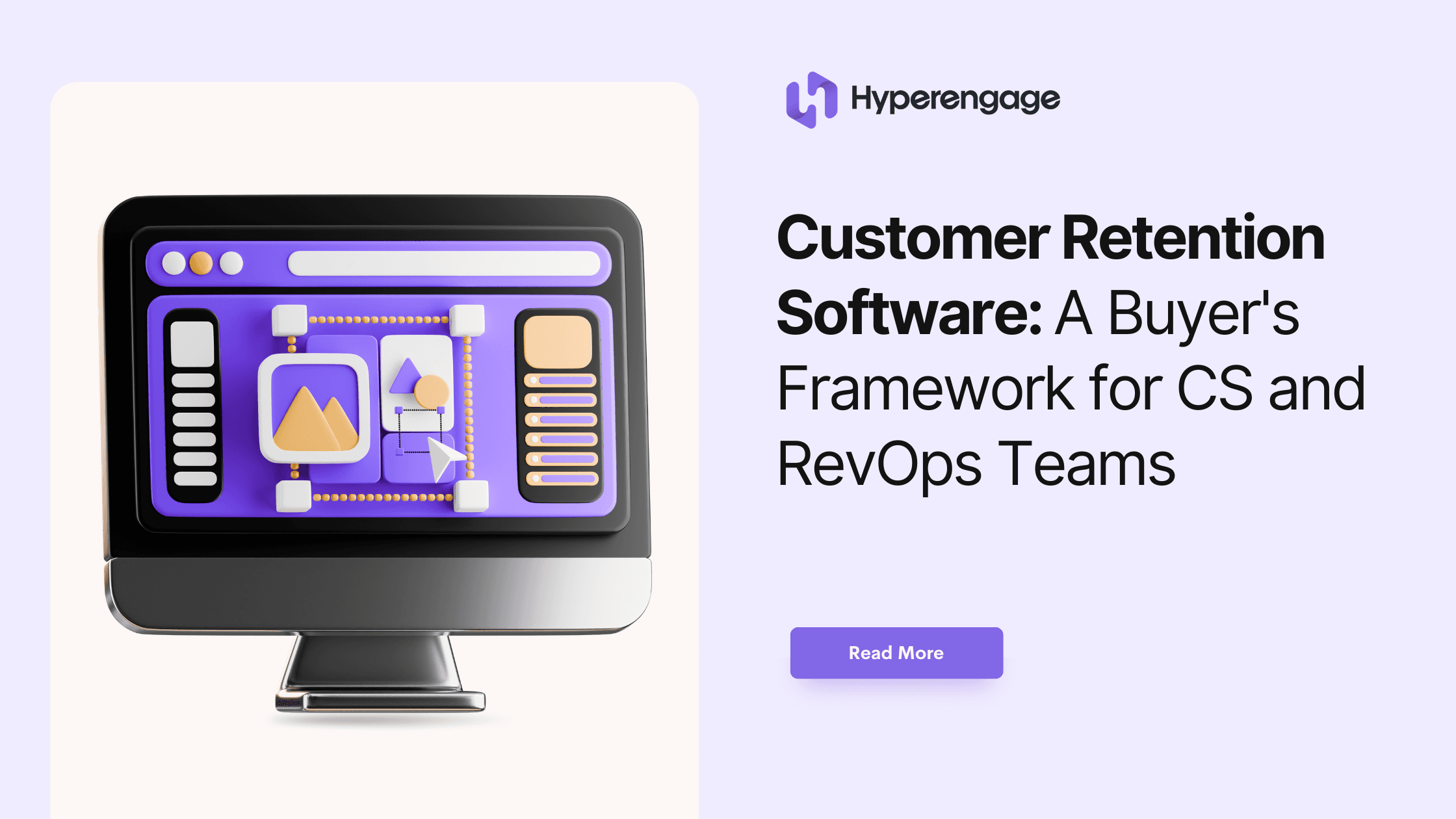 Customer Retention Software: A Buyer's Framework for CS and RevOps Teams